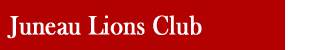 Juneau Lions Club