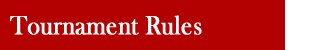 Tournament Rules